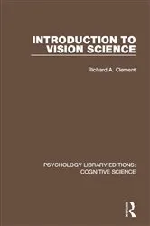 Book cover of Introduction to Vision Science by Richard A. Clement
