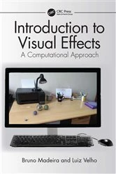 Book cover of Introduction to Visual Effects by Bruno Madeira