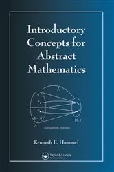Book cover of Introductory Concepts for Abstract Mathematics by Kenneth E. Hummel