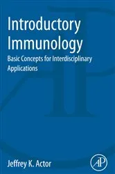 Book cover of Introductory Immunology by Jeffrey K. Actor