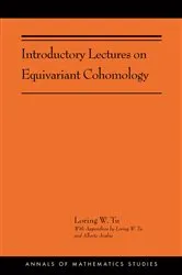 Book cover of Introductory Lectures on Equivariant Cohomology by Loring W. Tu
