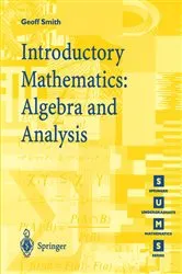 Book cover of Introductory Mathematics: Algebra and Analysis by Unknown