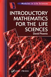 Book cover of Introductory Mathematics for the Life Sciences by David Phoenix