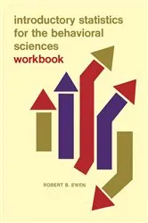 Book cover of Introductory Statistics for the Behavioral Sciences by Robert B. Ewen