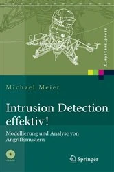 Book cover of Intrusion Detection effektiv! by Michael Meier