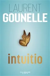 Book cover of Intuitio by Laurent Gounelle