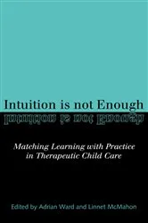 Book cover of Intuition is not Enough by Linnet McMahon