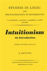 Book cover of Intuitionism An Introduction by Lev D. Beklemishev