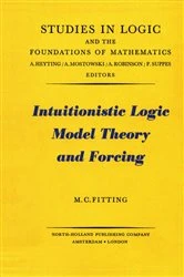 Book cover of Intuitionistic Logic Model Theory and Forcing by Lev D. Beklemishev
