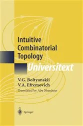 Book cover of Intuitive Combinatorial Topology by Unknown