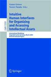 Book cover of Intuitive Human Interfaces for Organizing and Accessing Intellectual Assets by Gunter Grieser