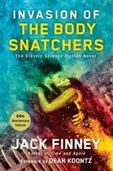 Book cover of Invasion of the Body Snatchers by Jack Finney