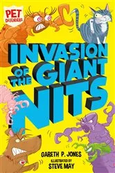 Book cover of Invasion of the Giant Nits by Gareth P. Jones