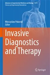 Book cover of Invasive Diagnostics and Therapy by Mieczyslaw Pokorski