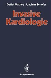 Book cover of Invasive Kardiologie by Detlef Mathey