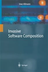 Book cover of Invasive Software Composition by Uwe Aßmann