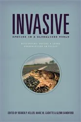 Book cover of Invasive Species in a Globalized World by Reuben P. Keller