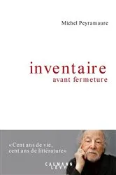 Book cover of Inventaire avant fermeture by Michel Peyramaure