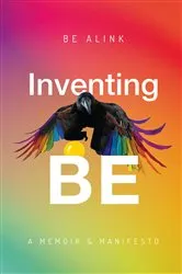 Book cover of Inventing BE by BE Alink