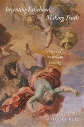 Book cover of Inventing Falsehood, Making Truth by Malcolm Bull