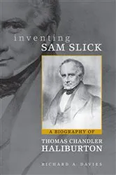 Book cover of Inventing Sam Slick by Davies, Richard, A.