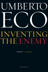 Book cover of Inventing the Enemy by Umberto Eco