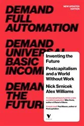 Book cover of Inventing the Future by Nick SRNICEK