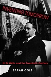 Book cover of Inventing Tomorrow by Sarah Cole