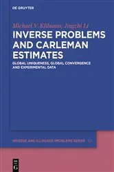 Book cover of Inverse Problems and Carleman Estimates by Michael V. Klibanov