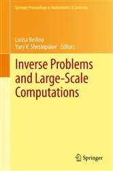 Book cover of Inverse Problems and Large-Scale Computations by Larisa Beilina