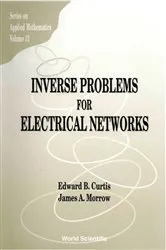 Book cover of Inverse Problems For Electrical Networks by Edward B Curtis