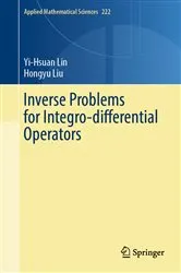 Book cover of Inverse Problems for Integro-differential Operators by Yi-Hsuan Lin