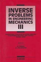 Book cover of Inverse Problems in Engineering Mechanics III by G.S. Dulikravich