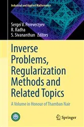 Book cover of Inverse Problems, Regularization Methods and Related Topics by Sergei V. Pereverzyev
