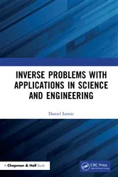 Book cover of Inverse Problems with Applications in Science and Engineering by Daniel Lesnic