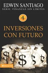 Book cover of Inversiones con futuro by Unknown
