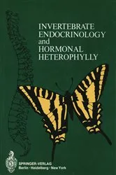 Book cover of Invertebrate Endocrinology and Hormonal Heterophylly by W.J. Burdette