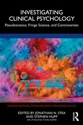 Book cover of Investigating Clinical Psychology by Jonathan N. Stea