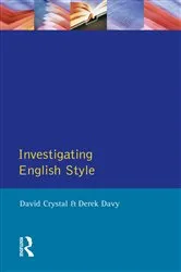 Book cover of Investigating English Style by David Crystal