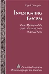 Book cover of Investigating Fascism by Angelo Castagnino