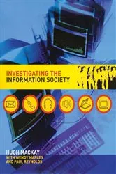 Book cover of Investigating Information Society by Unknown