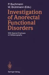 Book cover of Investigation of Anorectal Functional Disorders by Peter Buchmann