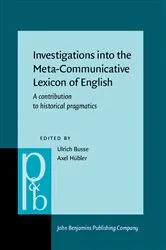 Book cover of Investigations into the Meta-Communicative Lexicon of English by Ulrich Busse