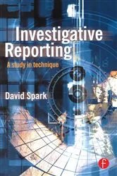 Book cover of Investigative Reporting by David Spark