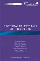 Book cover of Investing in Hospitals of the Future by Rechel B.