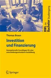 Book cover of Investition und Finanzierung by Thomas Braun