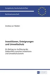 Book cover of Investitionen, Enteignungen und Umweltschutz by Andrea zur Nieden
