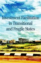 Book cover of Investment Facilitation in Transitional and Fragile States by Jake Cusack