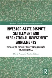 Book cover of Investor-State Dispute Settlement and International Investment Agreements by David Price