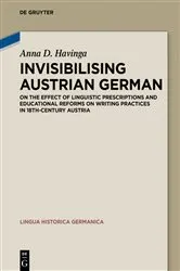 Book cover of Invisibilising Austrian German by Anna Dorothea Havinga